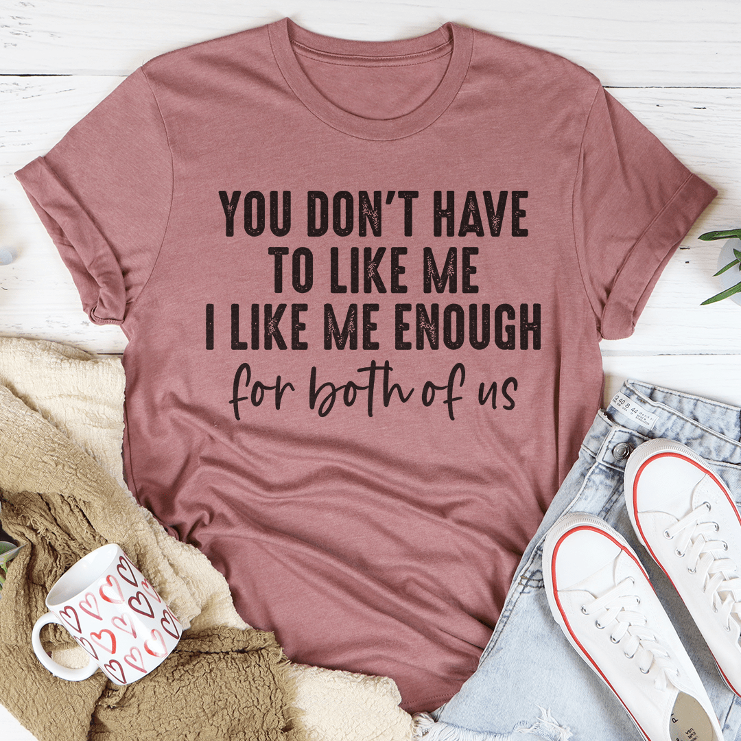 I Like Me T-Shirt