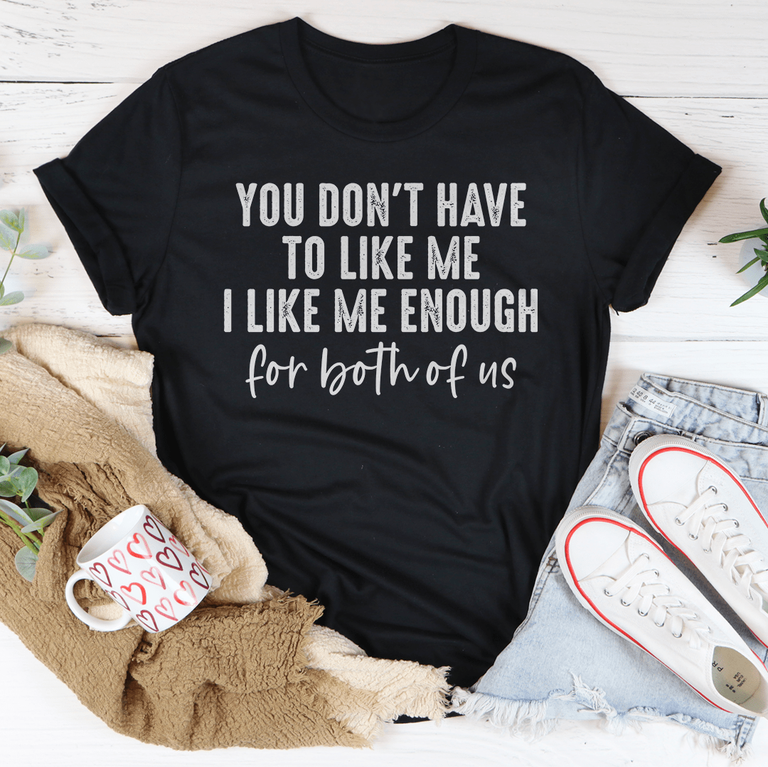 I Like Me T-Shirt