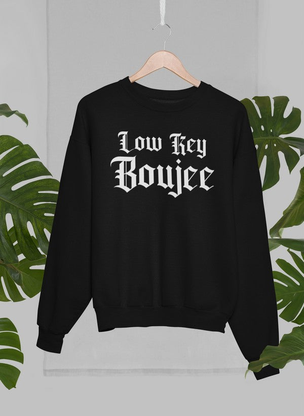 Boujee Sweatshirt